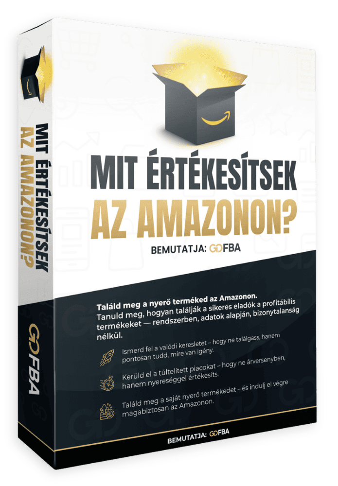 Mit értékesítsek az Amazonon? - Alapkurzus
