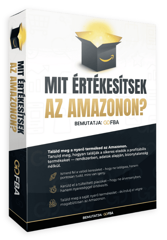 Mit értékesítsek az Amazonon? - Alapkurzus